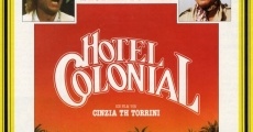 Filme completo Hotel Colonial