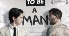 How to Be a Man film complet