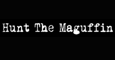 Hunt the Maguffin streaming