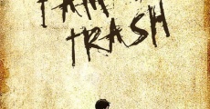 Filme completo I Am Trash