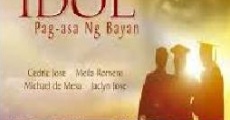 Filme completo Idol: Pag-asa ng Bayan