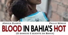 Il Sangue è Caldo Di Bahia