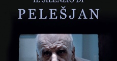 Il silenzio di Pelesjan film complet