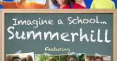 Imagine a School... Summerhill