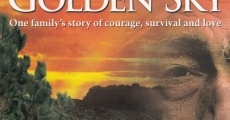 In Search of a Golden Sky