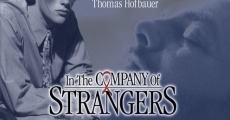 In the Company of Strangers streaming