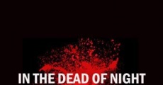 In the Dead of Night streaming