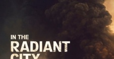 In the Radiant City streaming