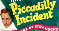 Piccadilly Incident streaming