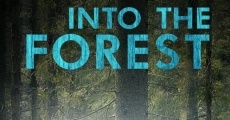 Película Into the Forest