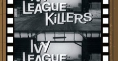 Ivy League Killers streaming