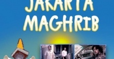 Jakarta Maghrib streaming