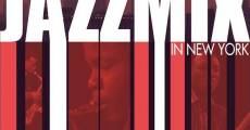 Jazzmix in New York film complet