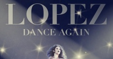 Jennifer Lopez: Dance Again streaming