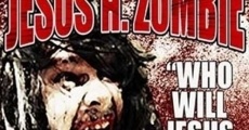 Filme completo Jesus H. Zombie