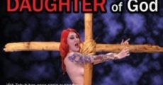 Jesus, the Daughter of God streaming