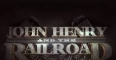 John Henry and the Railroad streaming