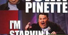 John Pinette: I'm Starvin'! (2007)