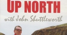 Película John Shuttleworth: It's Nice Up North