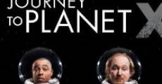 Journey to Planet X (2012)