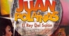 Juan Polainas streaming