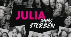 Julia muss sterben streaming