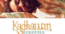 Kadhalum Kadanthu Pogum film complet