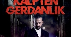 Filme completo Kalpten Gerdanlik