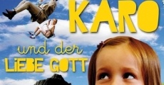 Filme completo Karo und der liebe Gott