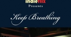 Keep Breathing film complet