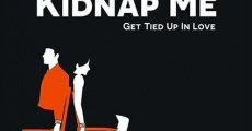 Kidnap Me streaming