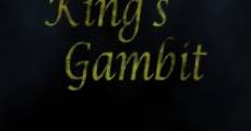 King's Gambit film complet