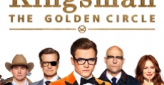 Kingsman: Le cercle d'or streaming