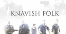 Filme completo Knavish Folk