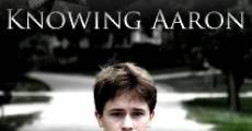 Knowing Aaron (2010)
