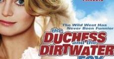 The Duchess and the Dirtwater Fox film complet