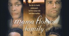 Mama Flora's Family film complet