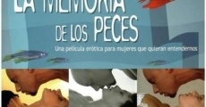 La memoria de los peces film complet