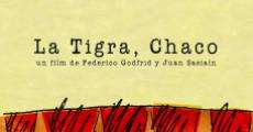 La Tigra, Chaco streaming