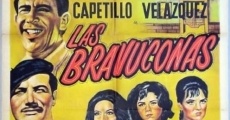 Las bravuconas film complet