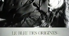 Le bleu des origines (1979)