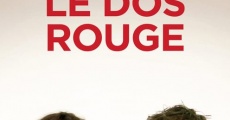 Le dos rouge streaming