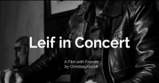 Leif in Concert film complet