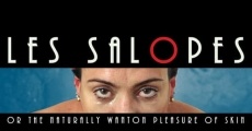 Les Salopes or The Naturally Wanton Pleasure of Skin (2018)