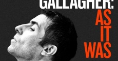 Liam Gallagher: As It Was streaming