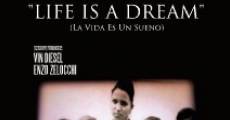 Life Is a Dream streaming