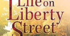 Filme completo Life on Liberty Street