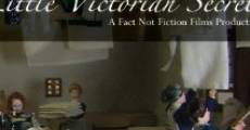 Little Victorian Secrets film complet