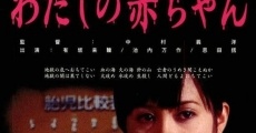 Filme completo Watashi no akachan