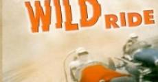 The Wild Ride film complet
